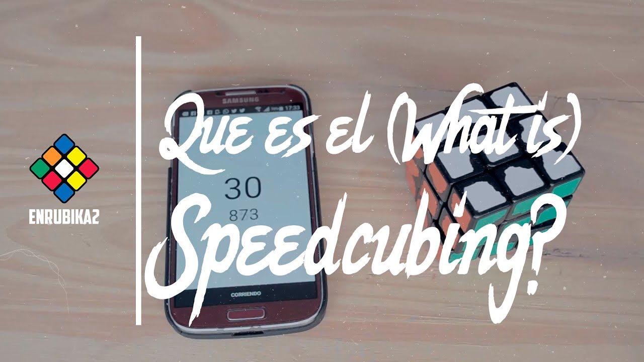 ¿Qué Es El Speedcubing? | What Is Speedcubing? - YouTube