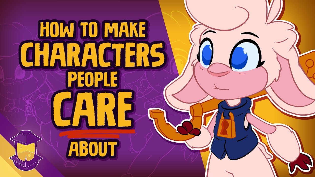 How To Make Original Characters People Care About Youtube