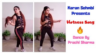 Karan Sehmbi: Hotness (Full Song) J- Tractions | King Ricky | Sweat & Sway | Prachi Sharma