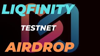 GUIDE ON HOW TO FARM LIQFINITY TESTNET AIRDROP