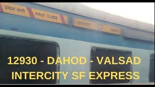 12930 - Dahod Valsad Intercity SF Express