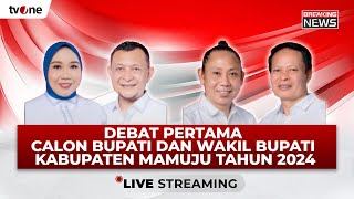 [LIVE DELAY] Debat Pertama Calon Bupati dan Calon Wakil Bupati Kabupaten Mamuju 2024 I tvOne