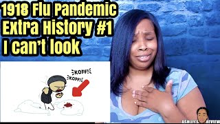 The 1918 Flu Pandemic | Extra History | REACTION