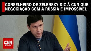 Conselheiro de Zelensky diz à CNN que negociação com a Rússia é impossível | CNN NOVO DIA