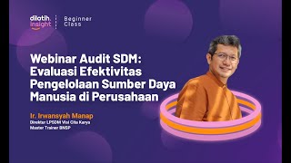 Webinar Audit SDM: Evaluasi Efektivitas Pengelolaan SDM di Perusahaan - dilatih.co