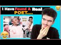 I Have Found A Real Poet | Sachin Rawat Memestic