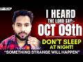 🛑GOD SAYS: “DON’T SLEEP AT THIS NIGHT”  Oct 9, Revelation in The Stars👆God's Message Today | LH~1926