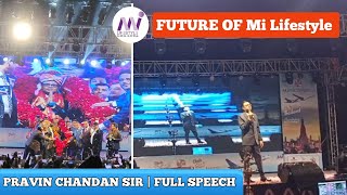 Mi Lifestyle Founder Shri Pravin Chandan Sir | FULL SPEECH  | Nazrul Mancha | Kolkata | Motivational