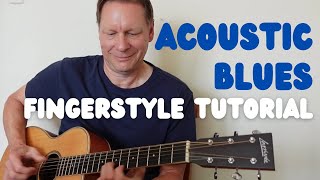Acoustic Blues fingerstyle guitar lesson | 12 bar blues in E