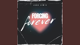 Forcing Forever
