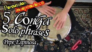 5 Conga Solo Phrases |Studying Pepe Espinosa