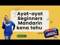 Beginners Mandarin belajar ayat-ayat mudah (Part 1)