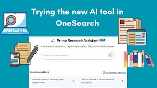 OneSearch (Primo) Research Assistant Beta Demo