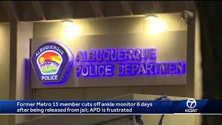 Former Metro 15 member cuts off ankle monitor; APD looking for him