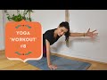 Yoga 'Workout' #8 - Tout le corps - Yoga Fire By Jo