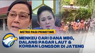 Berita Terpopuler MPP - Menkeu Cari Dana MBG, Dalang Pagar Laut \u0026 Korban Longsor di Jateng