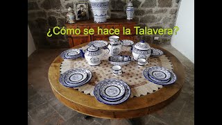 Cómo se hace la Talavera. Visité Talavera Hernández