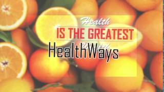 HealthWays - Health | Care | Beauty | Tips | News - Health Is The Greatest Wealth