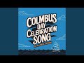 Colmbus Day Celebration Song