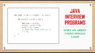 Sort an integer array using single for loop [Java]