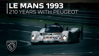 LE MANS 1993 | 210 YEARS WITH PEUGEOT