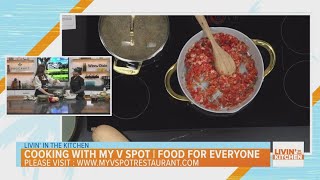 Livin' in the Kitchen: Cooking with My V Spot, Food for Everyone