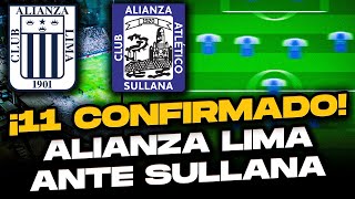 ¡ÚLTIMA HORA! Alianza Lima y su 11 confirmado ante Alianza Atlético🔥