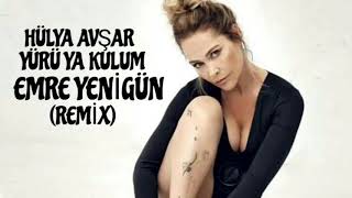 Dj Emre Yenigün ft. Hülya Avşar - Yürü Ya Kulum (Remix)