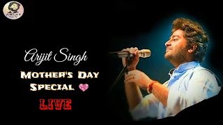 Arijit Singh | Live | Mother's Day Special | Happy Mother's Day | Mahi Teri Chunar | Full Video | HD
