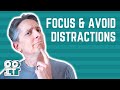 How to Avoid Distractions and Stay Focused | Stay in 