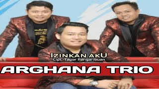 IZINKAN AKU||ARGHANA TRIO||LAGU POP INDONESIA