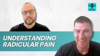 Understanding Radicular Pain