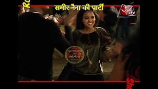 Yeh Un Dino Ki Baat Hai: Sameer & Naina's CRAZY DANCE CELEBRATIONS!