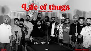 Life of Thugs | Athwal's Shastar | Khush Athwal | new Punjabi Song| Jatt Life Fitness