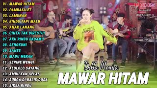 Della Monica Full Album 2024 "MAWAR HITAM, PAMBASILET" Lagu Dangdut Viral Tiktok
