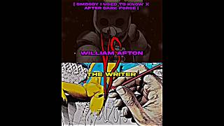 William Afton (Somebody I Used To Know X After Dark force) VS The Writer #edit #shorts #fnaf #dc