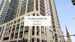 9 W Walton Street 704 | Chicago, IL 60610