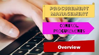 12-03-Control Procurements: Overview