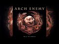 arch ene̲m̲y̲ w̲ill to pow̲er 2017 full album