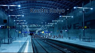 Kaette Koiyo - Amazarashi (Sub Español - Romaji)