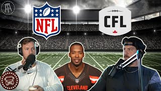 NFL vs Canadian Football League: What's The Difference? | Bussin With The Boys #048