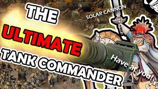 Lord Solar with a Battle Cannon!? The Ultimate Tank Commander! | Astra Militarum Tactics