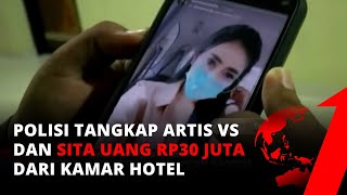 Terjerat Prostitusi Online, Polisi Tangkap Artis VS dan Sita Uang Rp30 Juta dari Kamar Hotel | tvOne