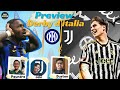 PREVIEW INTER JUVENTUS DERBY D' ITALIA GIORNATA 23 SERIE-A SEASON 23/24