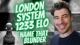 London System | 1233 Rating | Name That Blunder Series for Beginner Chess Players