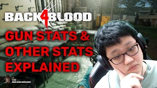 Best B4B Weapons? Weapon Stats, Attachment Stats and Card Stats Explained! | Back 4 Blood