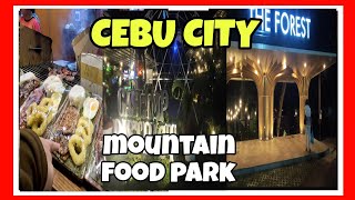 CEBU CITY 🇵🇭 | MOUNTAIN FOOD PARK BARANGAY BUSAY | CEBU PHILIPPINES.🙋‍♂️[4K]HDR@30fts