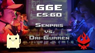 GGE | Counter-Strike: Global Offensive | Dai-Gurren vs. Senpais