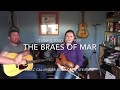 FTC #340 The Braes of Mar