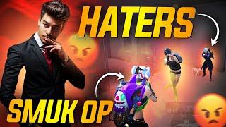 HATERS vs SMUK OP Face to Face Fight🤬 | PUBG MOBILE